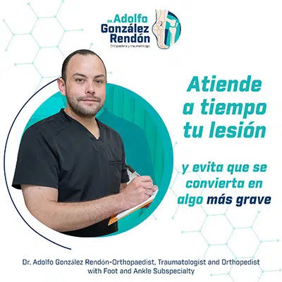 ortopedista mexicali dr adolfo gonzalez rendon traumatologo